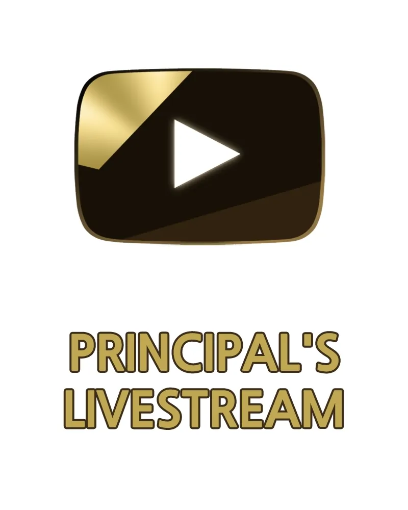 Principal's Livestream - Chapter 6