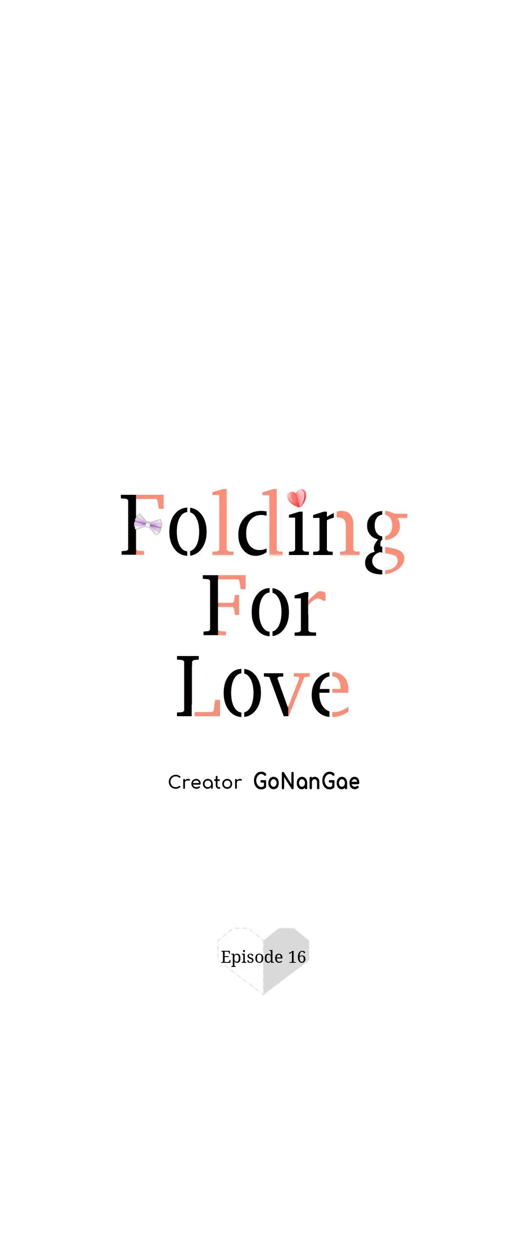 Folding For Love - Chapter 16