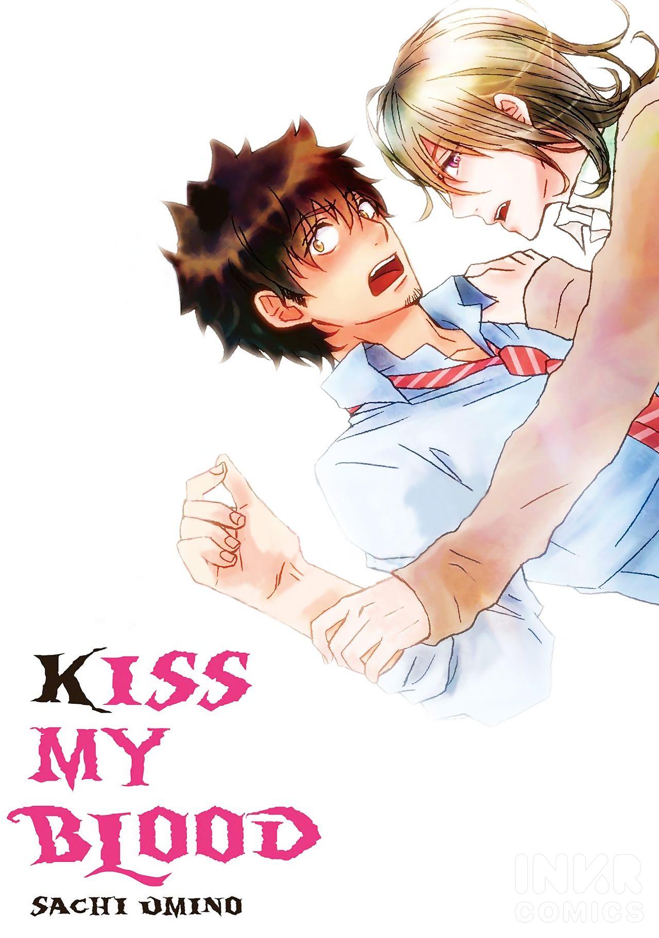 Kiss My Blood - Chapter 0: Free Preview Chapter