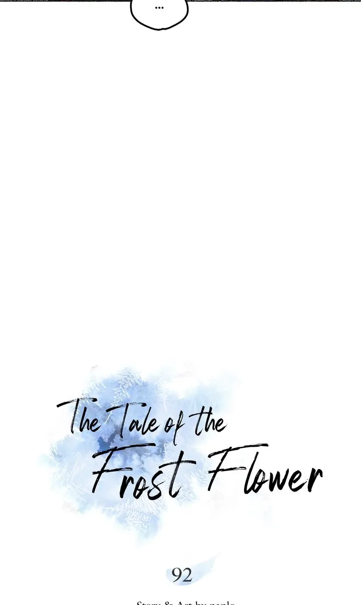 The Tale Of The Frost Flower - Chapter 92