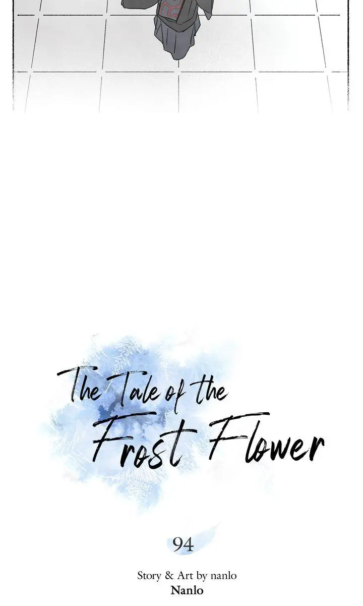 The Tale Of The Frost Flower - Chapter 94