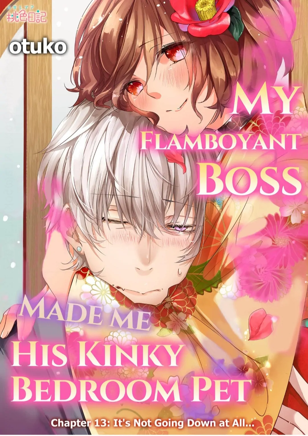 My Flamboyant Boss Made Me His Kinky Bedroom Pet - Chapter 13