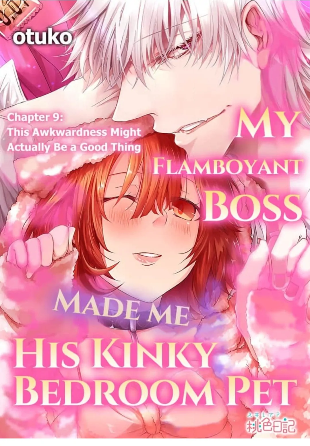 My Flamboyant Boss Made Me His Kinky Bedroom Pet - Chapter 9