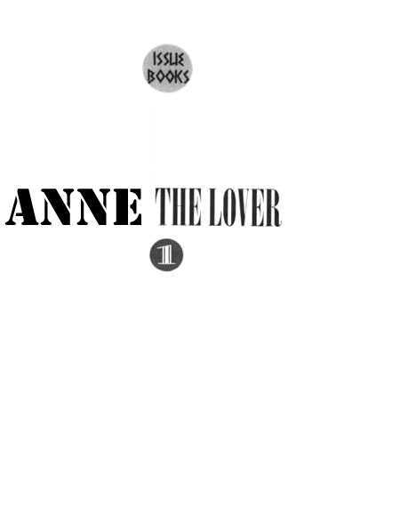 Anne The Lover - Vol.1 Chapter 1 : Reality Check