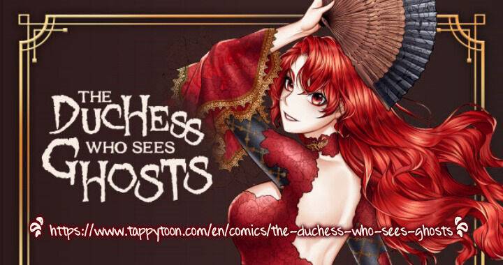 The Duchess Who Sees Ghosts - Chapter 19