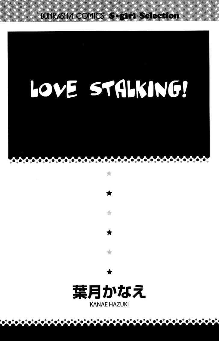 Love Stalking! - Vol.1 Chapter 1 : Love Stalking