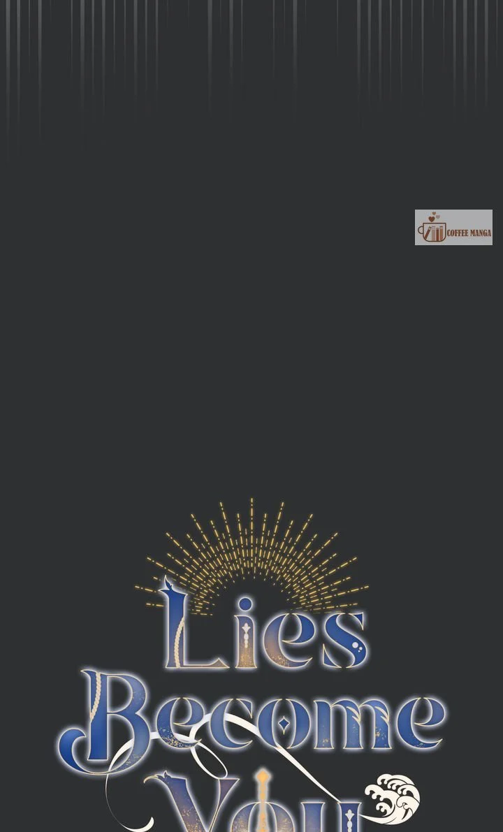 Lies Become You - Chapter 94