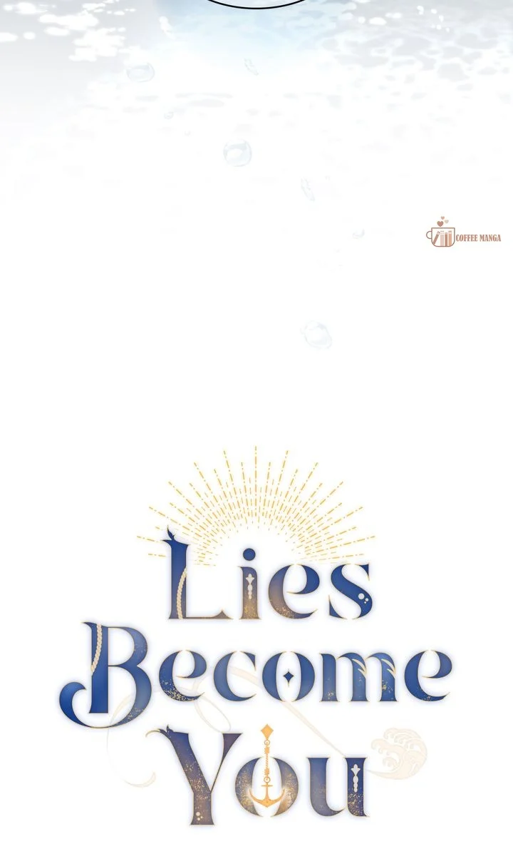 Lies Become You - Chapter 95