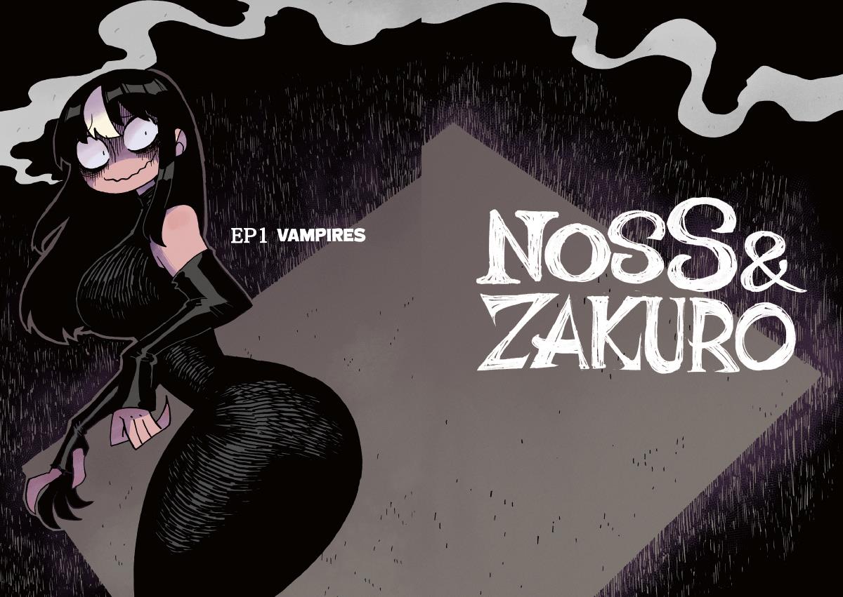 Noss & Zakuro - Chapter 1: Vampires