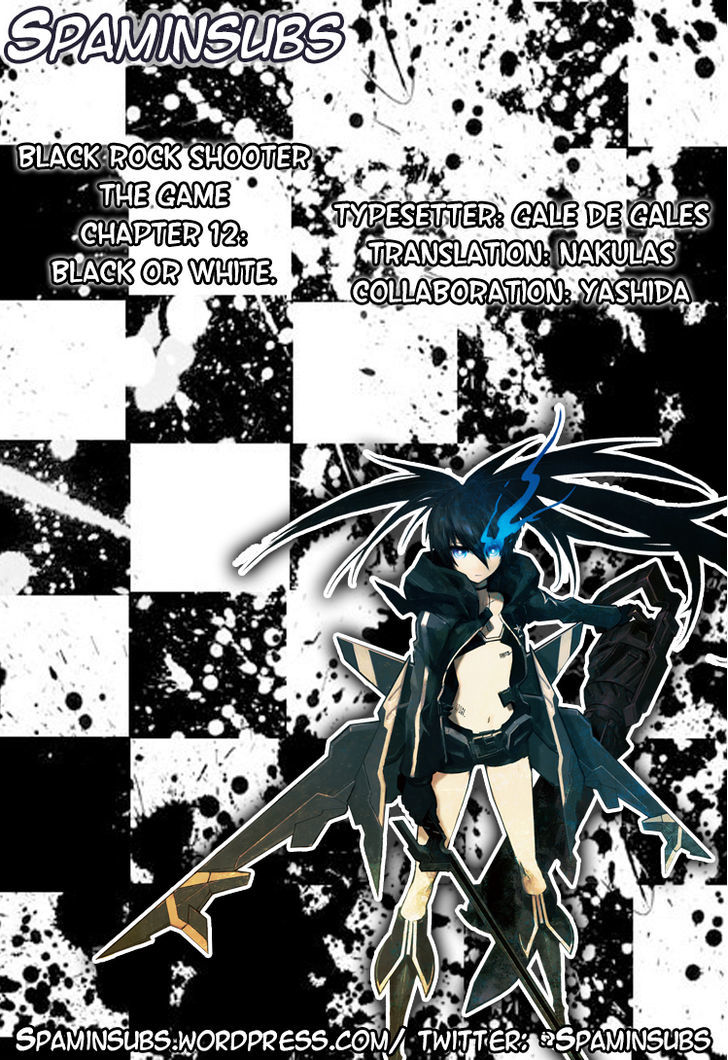 Black Rock Shooter: The Game - Vol.2 Chapter 12 : Black Or White