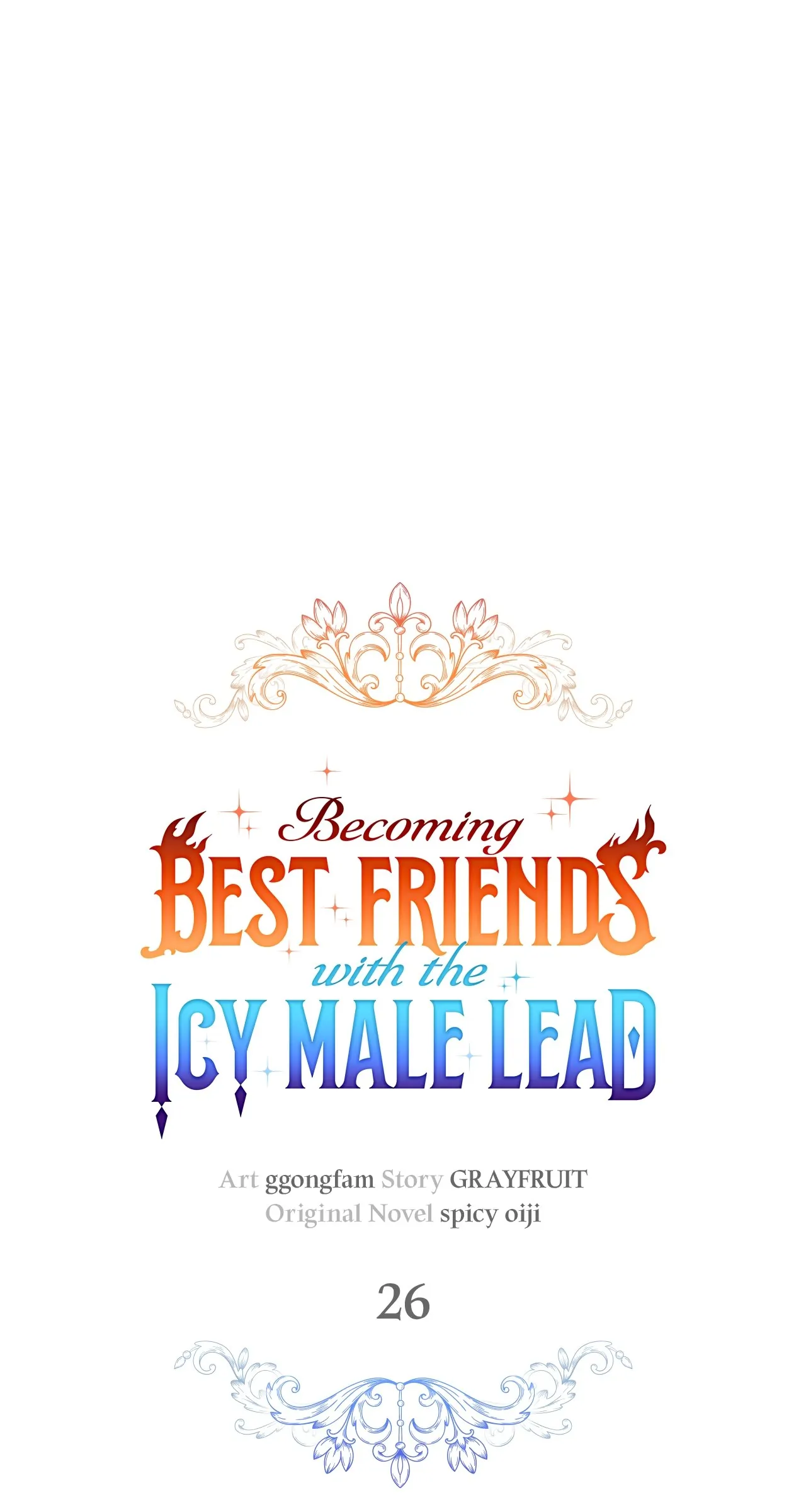 Becoming Best Friends With The Icy Male Lead - Chapter 26