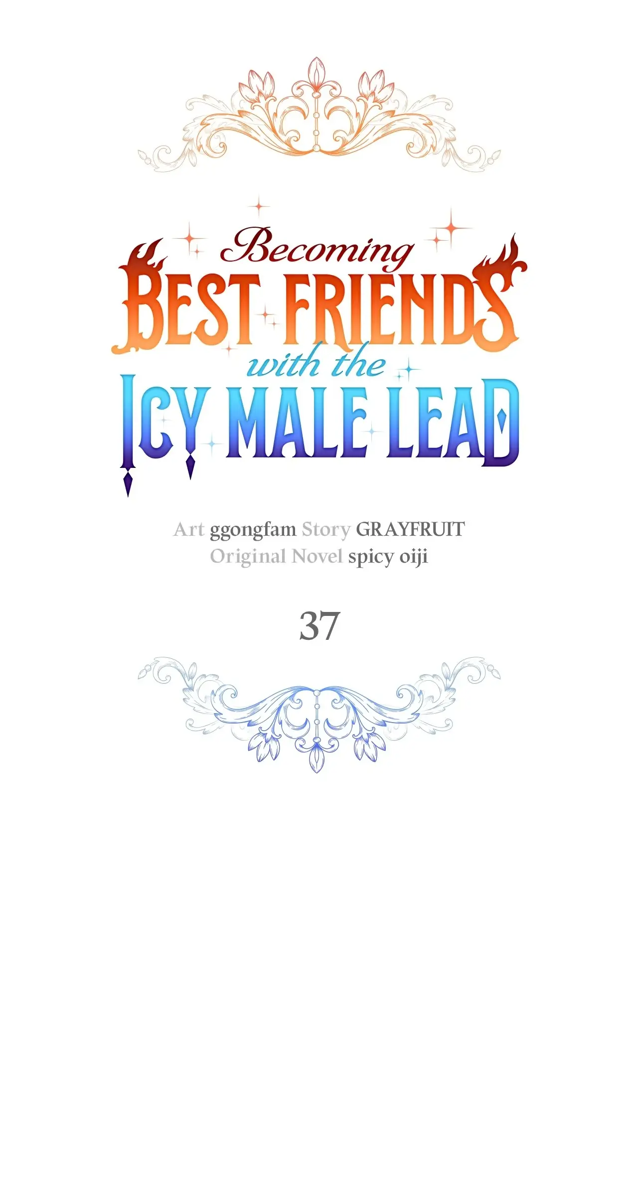 Becoming Best Friends With The Icy Male Lead - Chapter 37