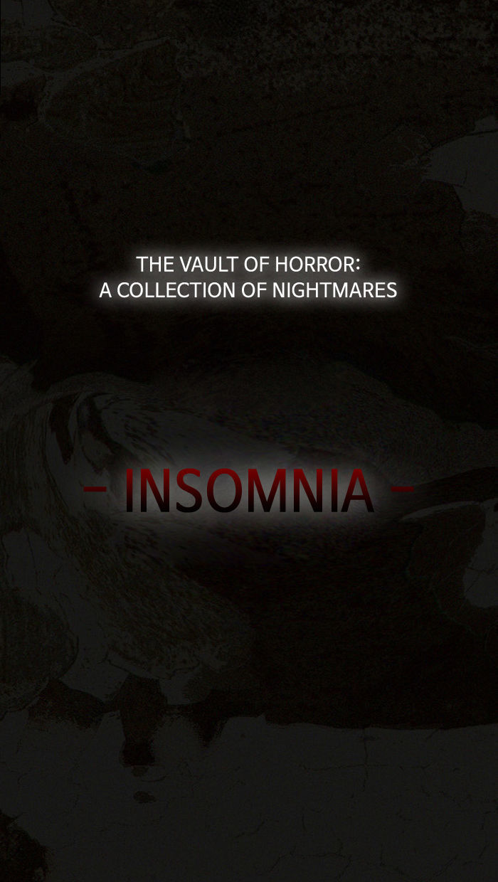 The Vault Of Horror: A Collection Of Nightmares - Chapter 12 : Insomnia