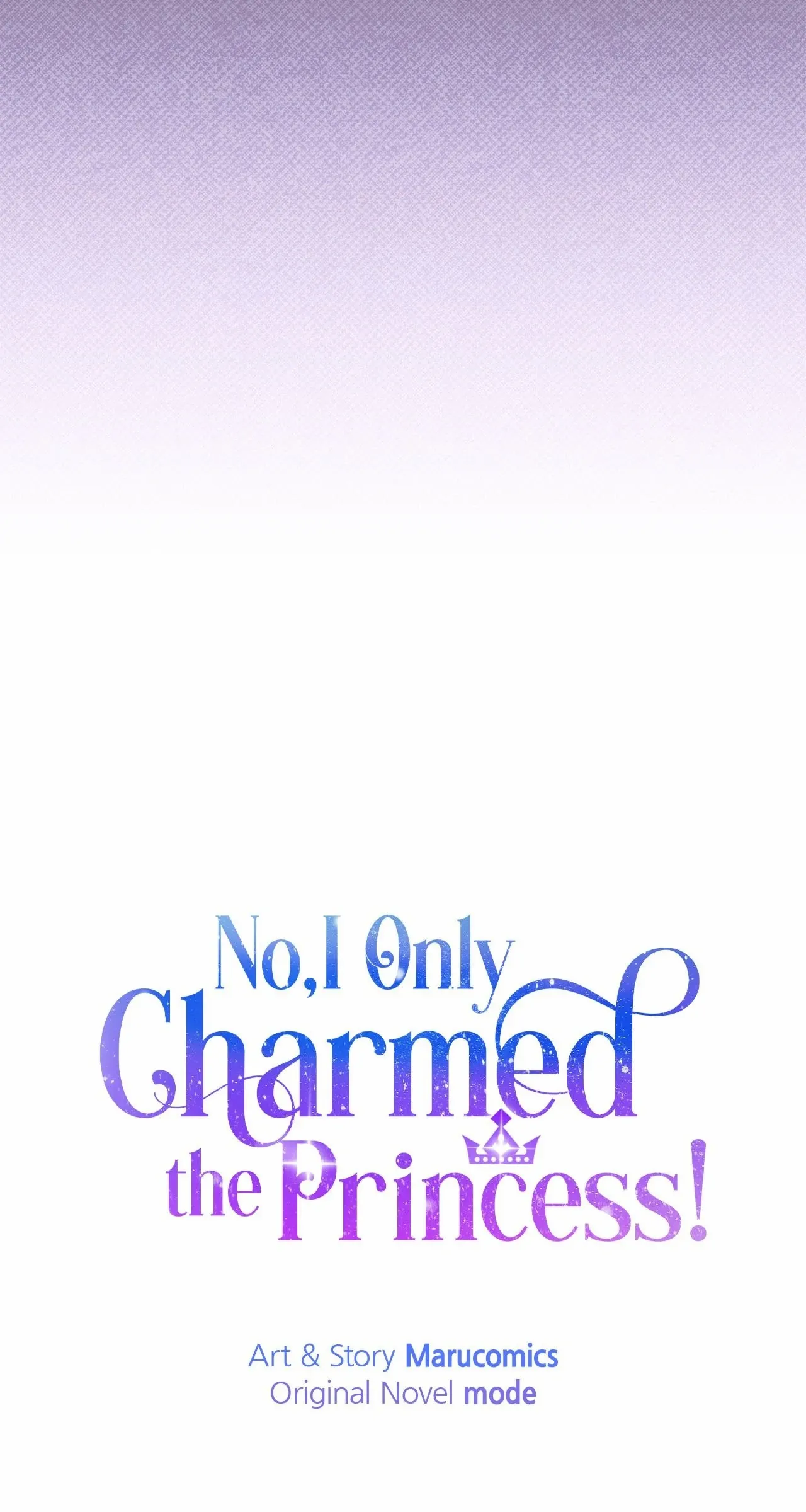 No, I Only Charmed The Princess! - Chapter 39