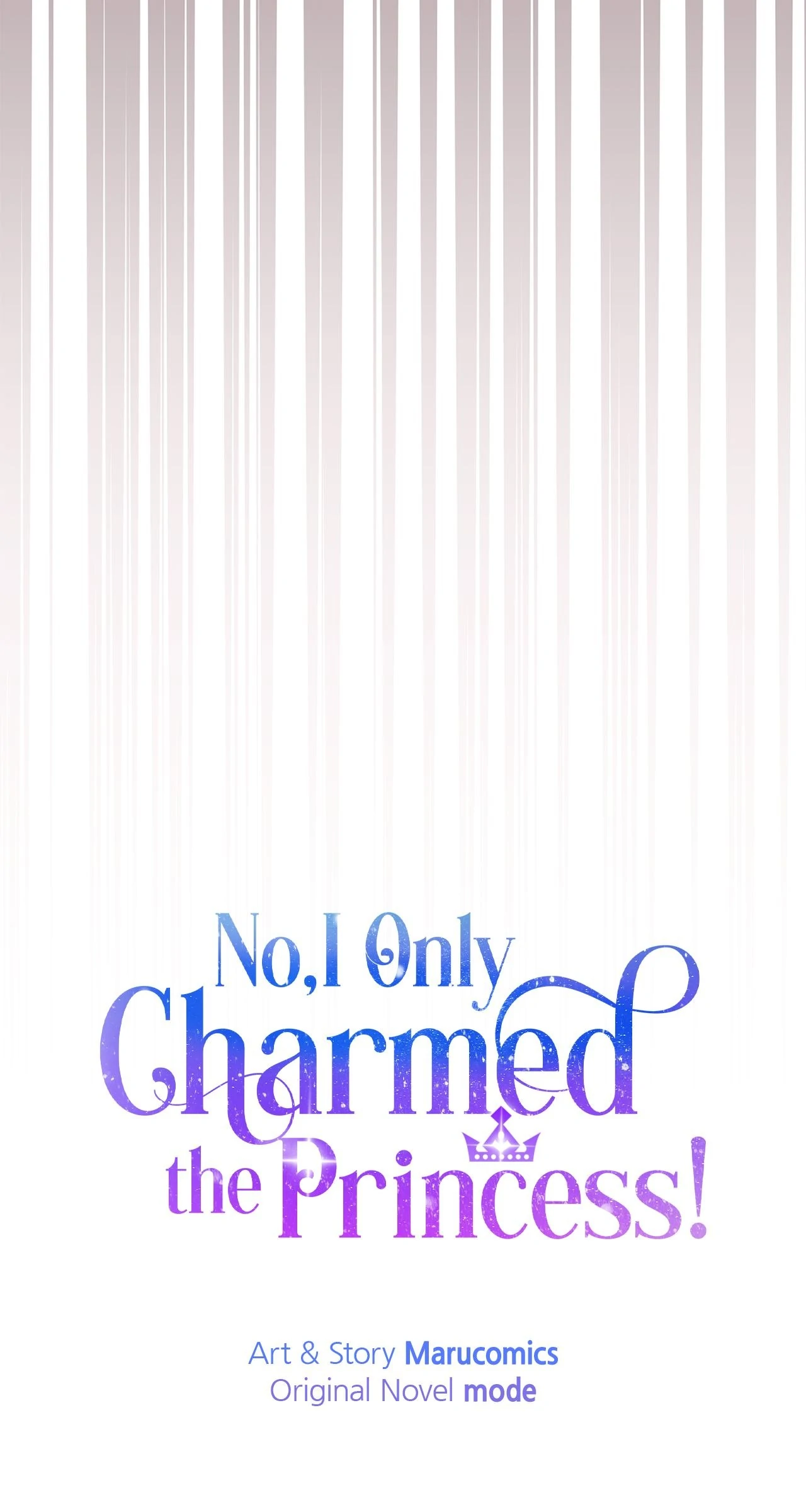 No, I Only Charmed The Princess! - Chapter 45