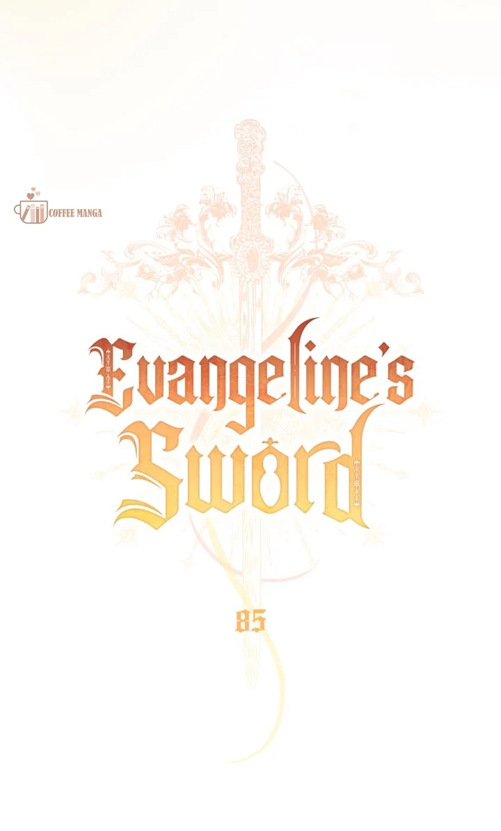 Evangeline’s Sword - Chapter 85