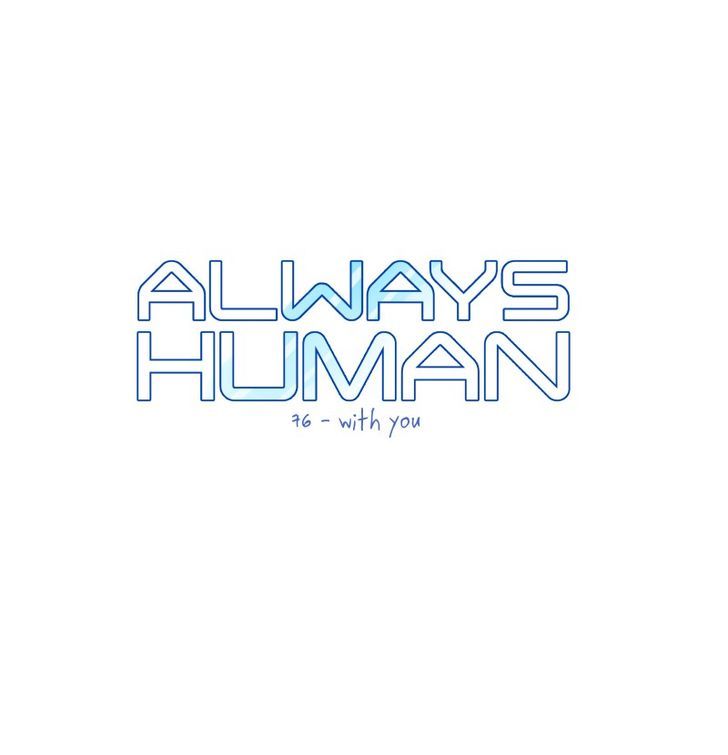 Always Human - Chapter 82