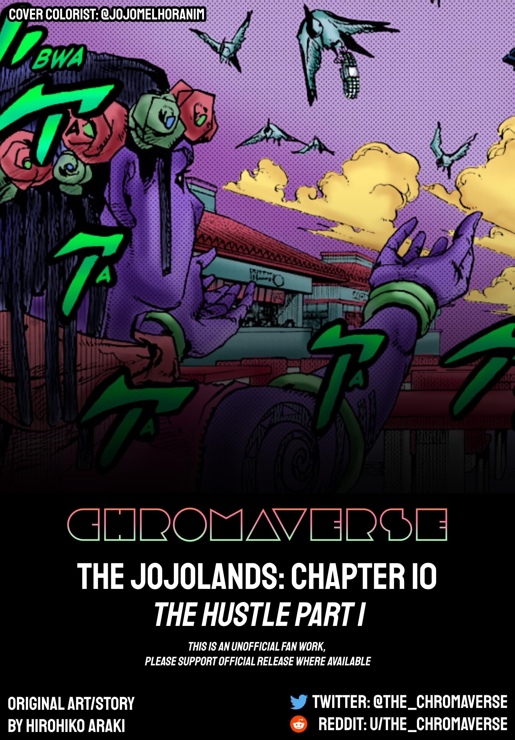 Jojo's Bizarre Adventure Part 9 - The Jojolands (Fan-Colored) - Chapter 10: The Hustle Part 1