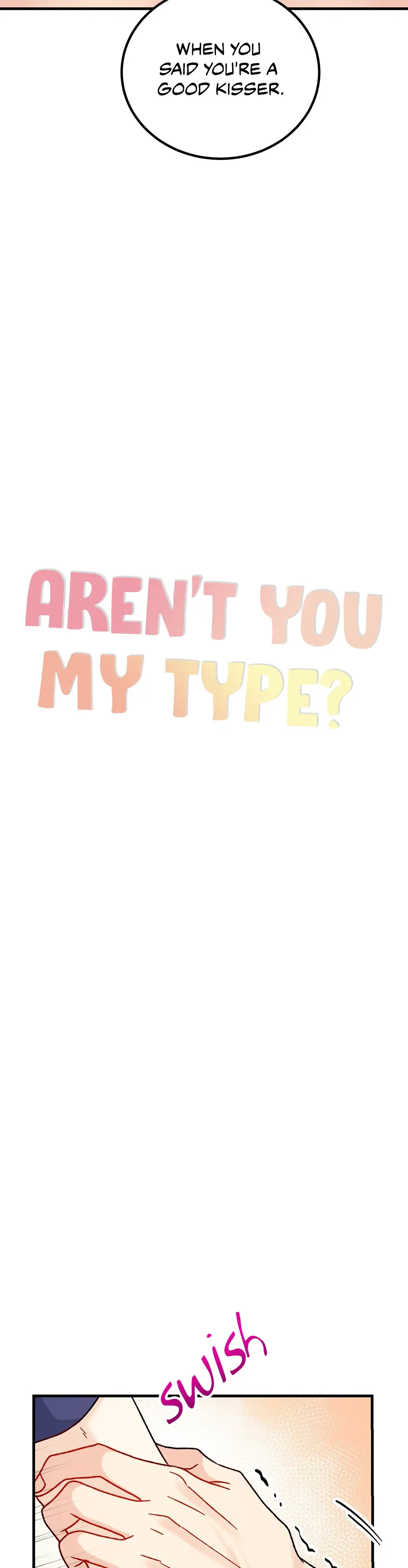 Aren't You My Type - Chapter 26