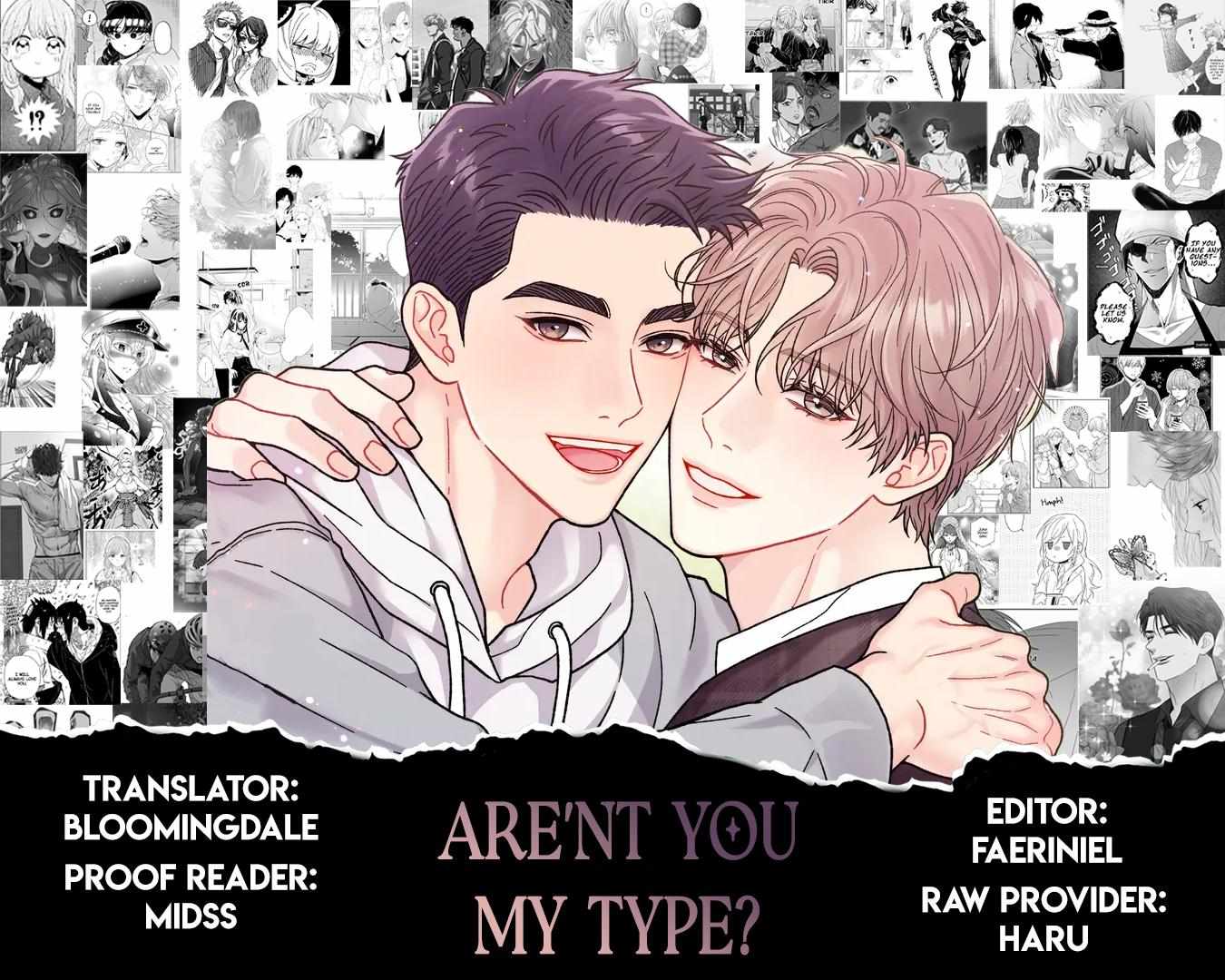 Aren't You My Type - Chapter 15