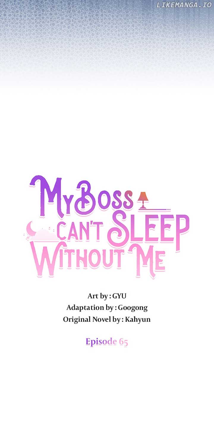 My Boss Can’t Sleep Without Me - Chapter 65