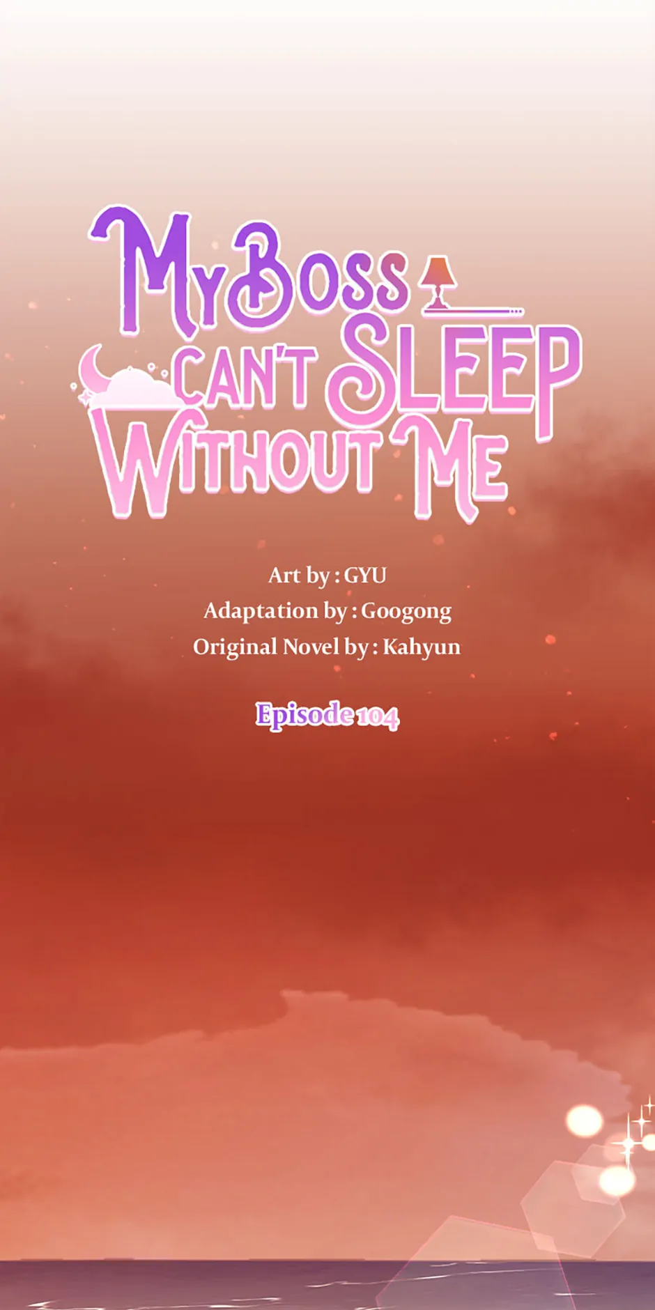 My Boss Can’t Sleep Without Me - Chapter 104