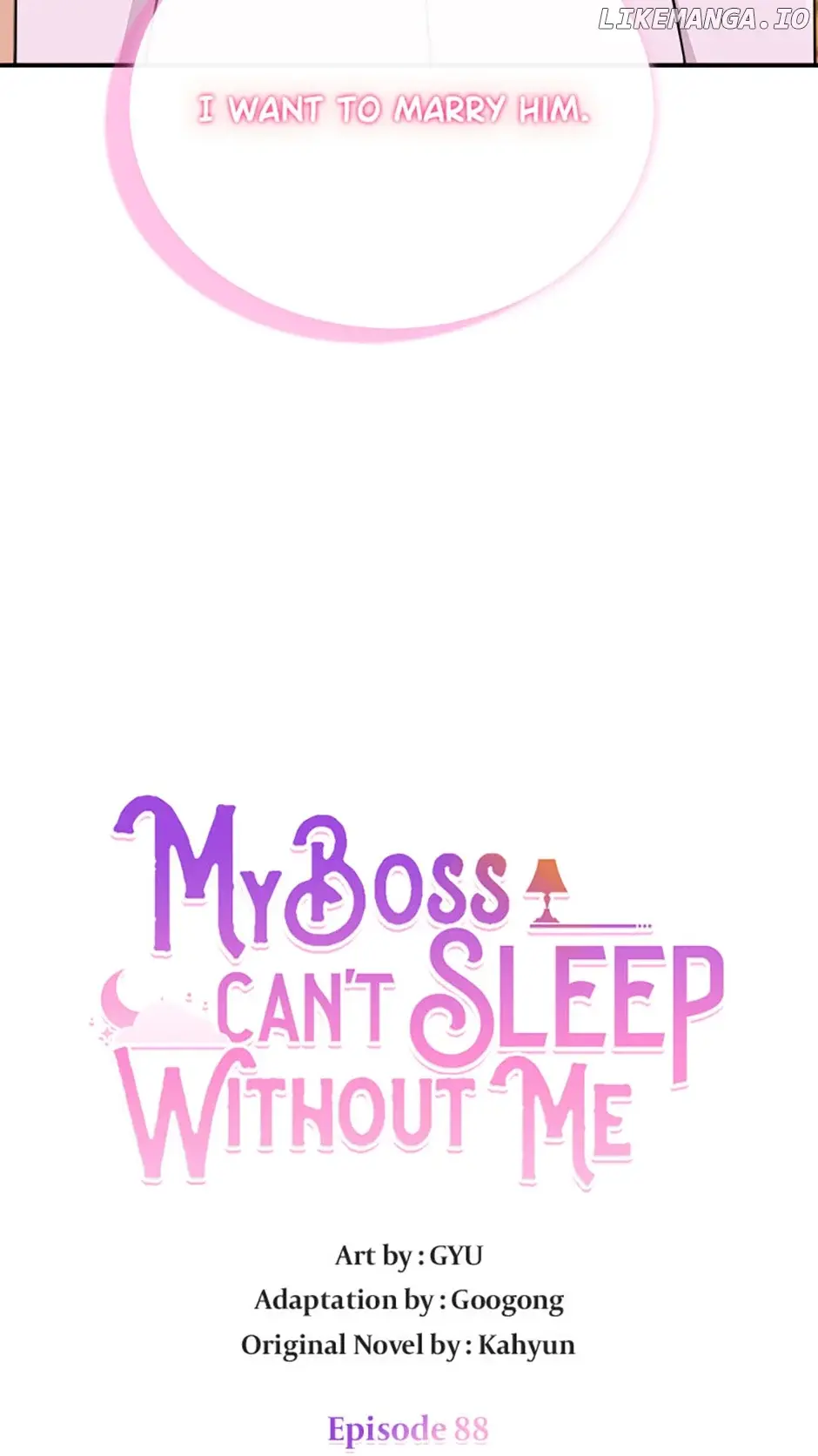 My Boss Can’t Sleep Without Me - Chapter 88