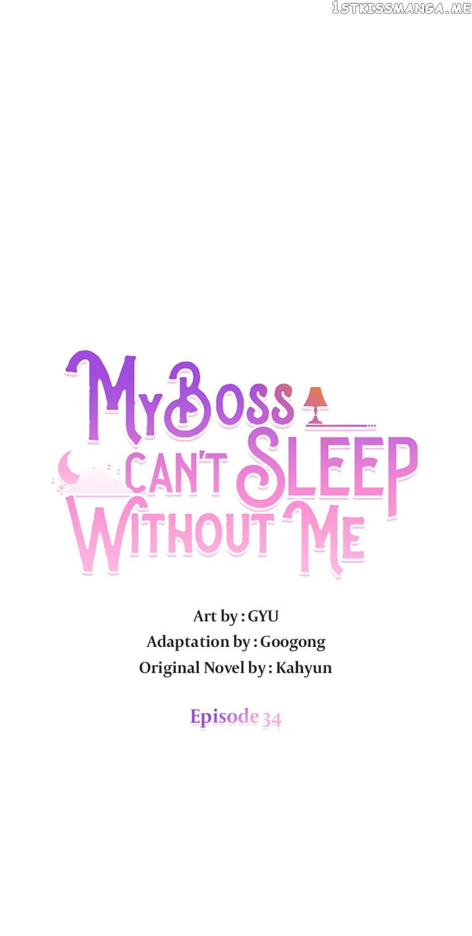 My Boss Can’t Sleep Without Me - Chapter 34