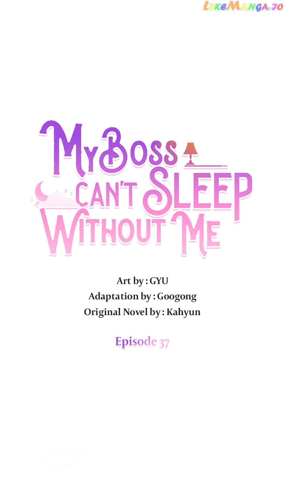 My Boss Can’t Sleep Without Me - Chapter 37