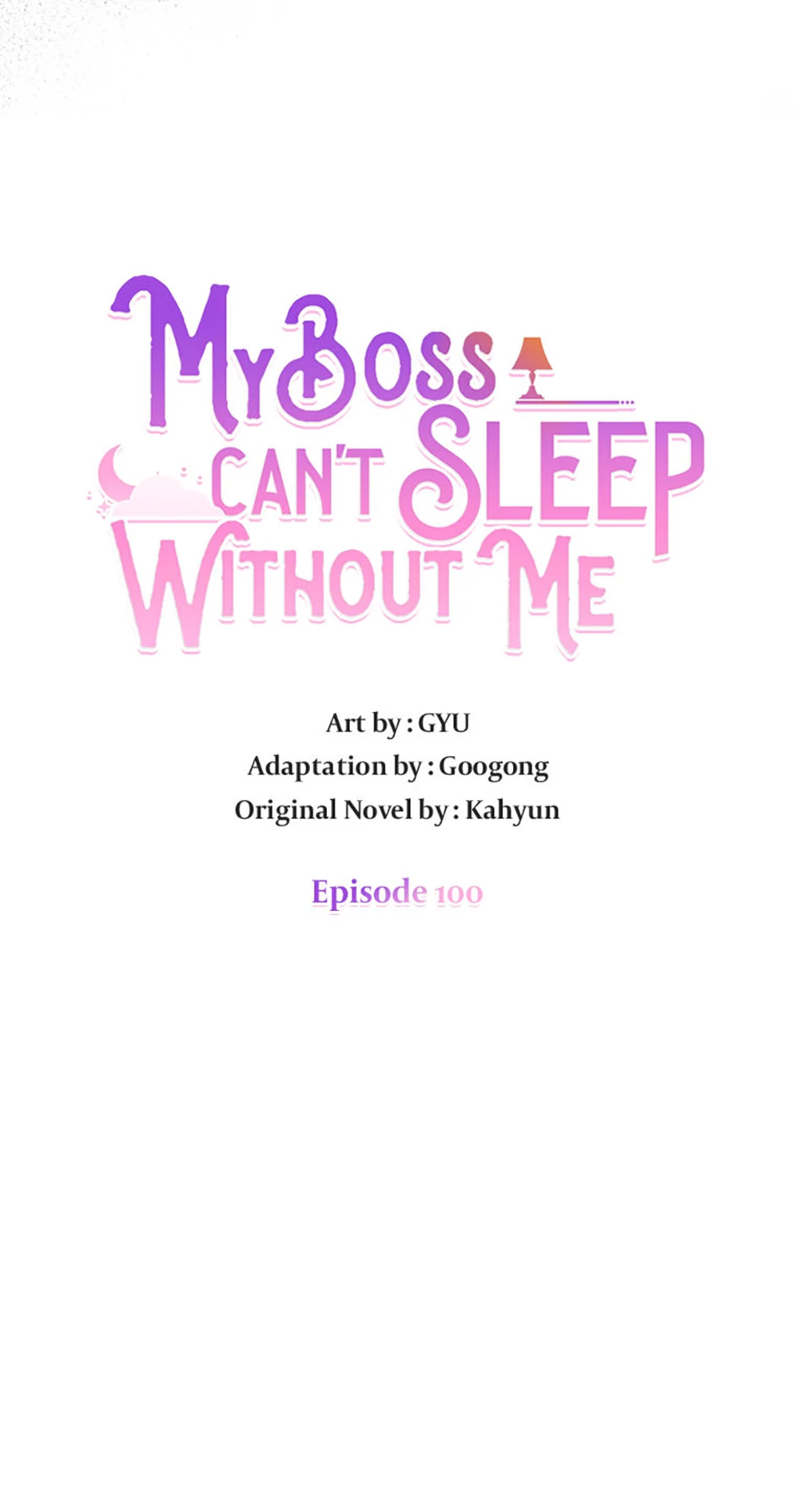 My Boss Can’t Sleep Without Me - Chapter 100