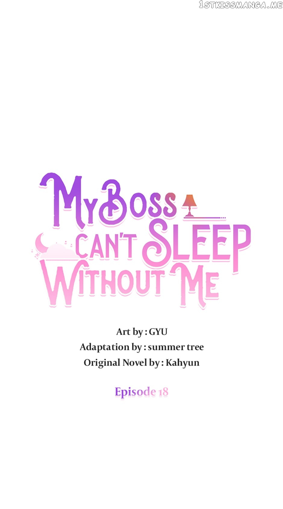 My Boss Can’t Sleep Without Me - Chapter 18