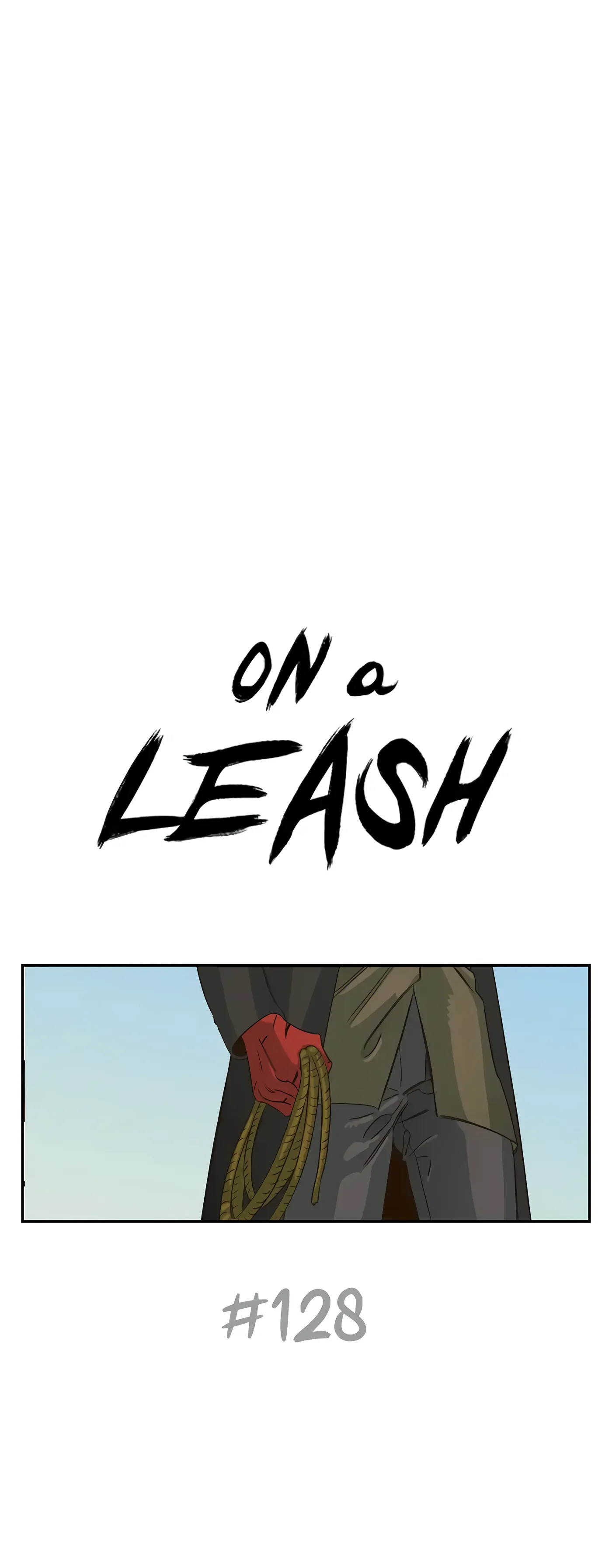 On A Leash - Chapter 128