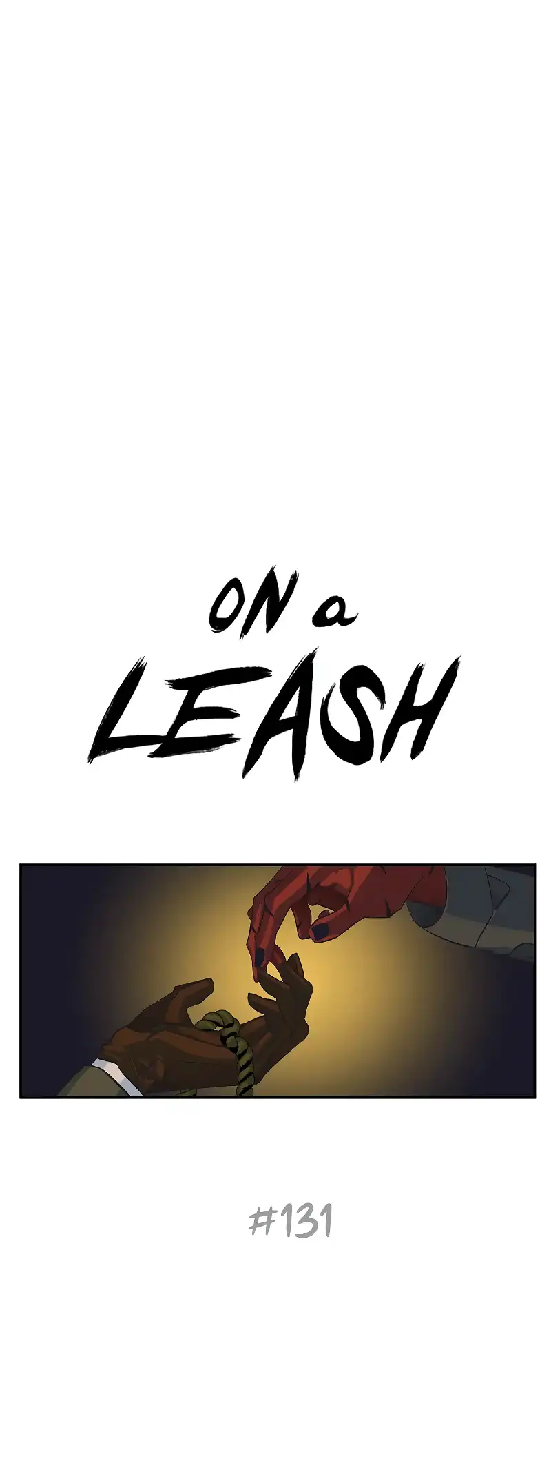 On A Leash - Chapter 131