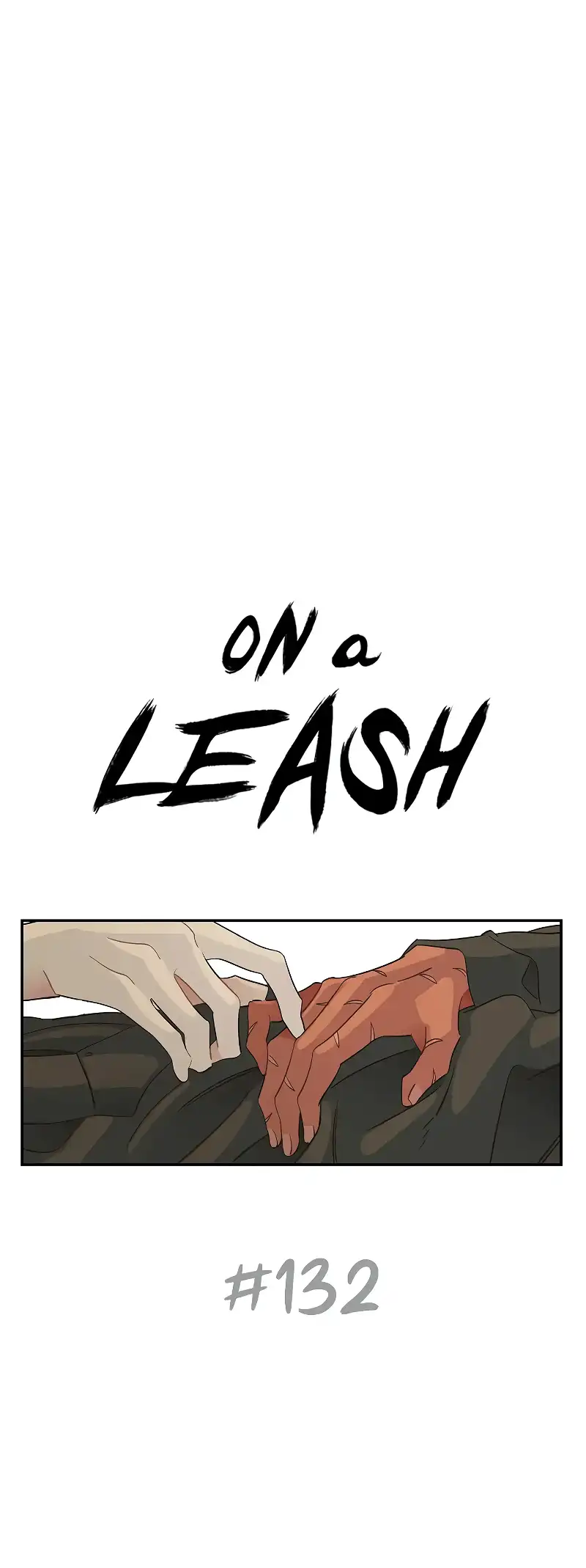 On A Leash - Chapter 132