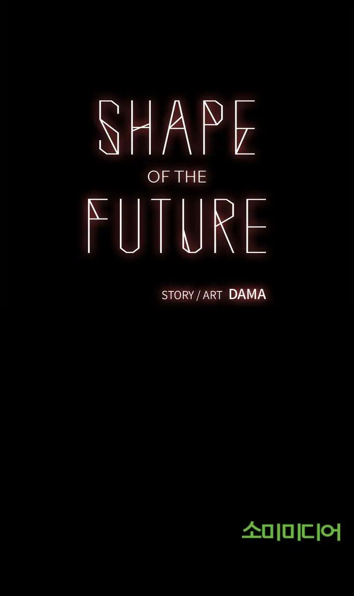 Shape Of The Future - Chapter 43