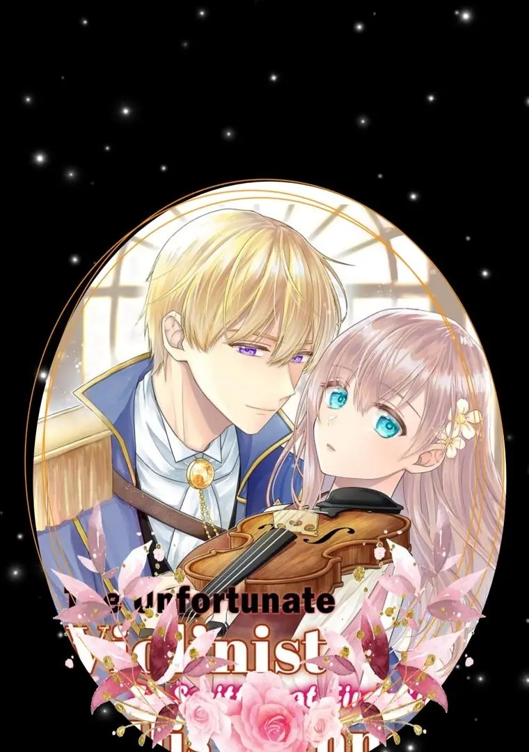 The Unfortunate Violinist Is Smitten At First Sight Sight By His Highness. - Chapter 2