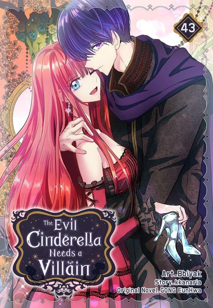 The Evil Cinderella Needs A Villain - Chapter 43