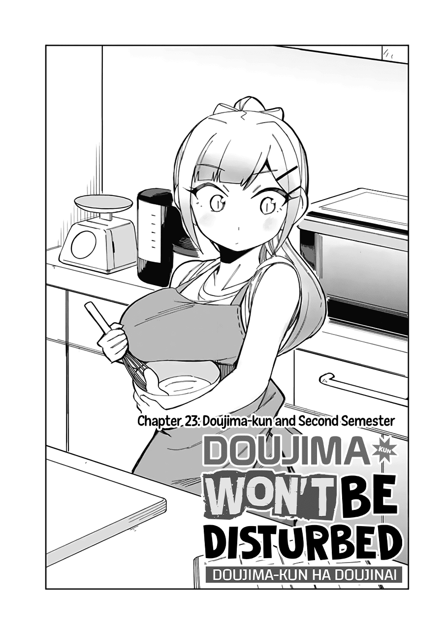 Doujima-Kun Won’t Be Disturbed - Chapter 23: Doujima-Kun And Second Semester