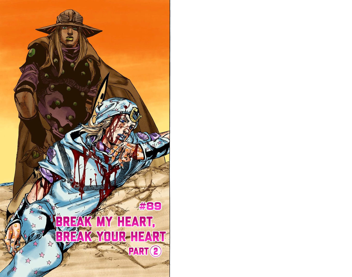 Steel Ball Run - Vol.23 Chapter 89 : Break My Heart,Break Your Heart