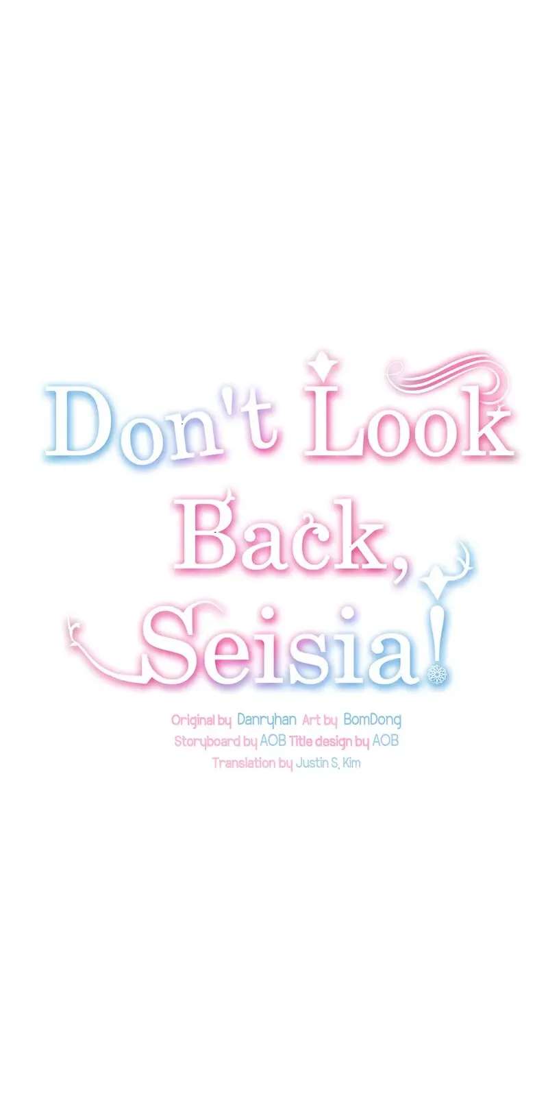 Don’t Look Back, Seisia! - Chapter 110