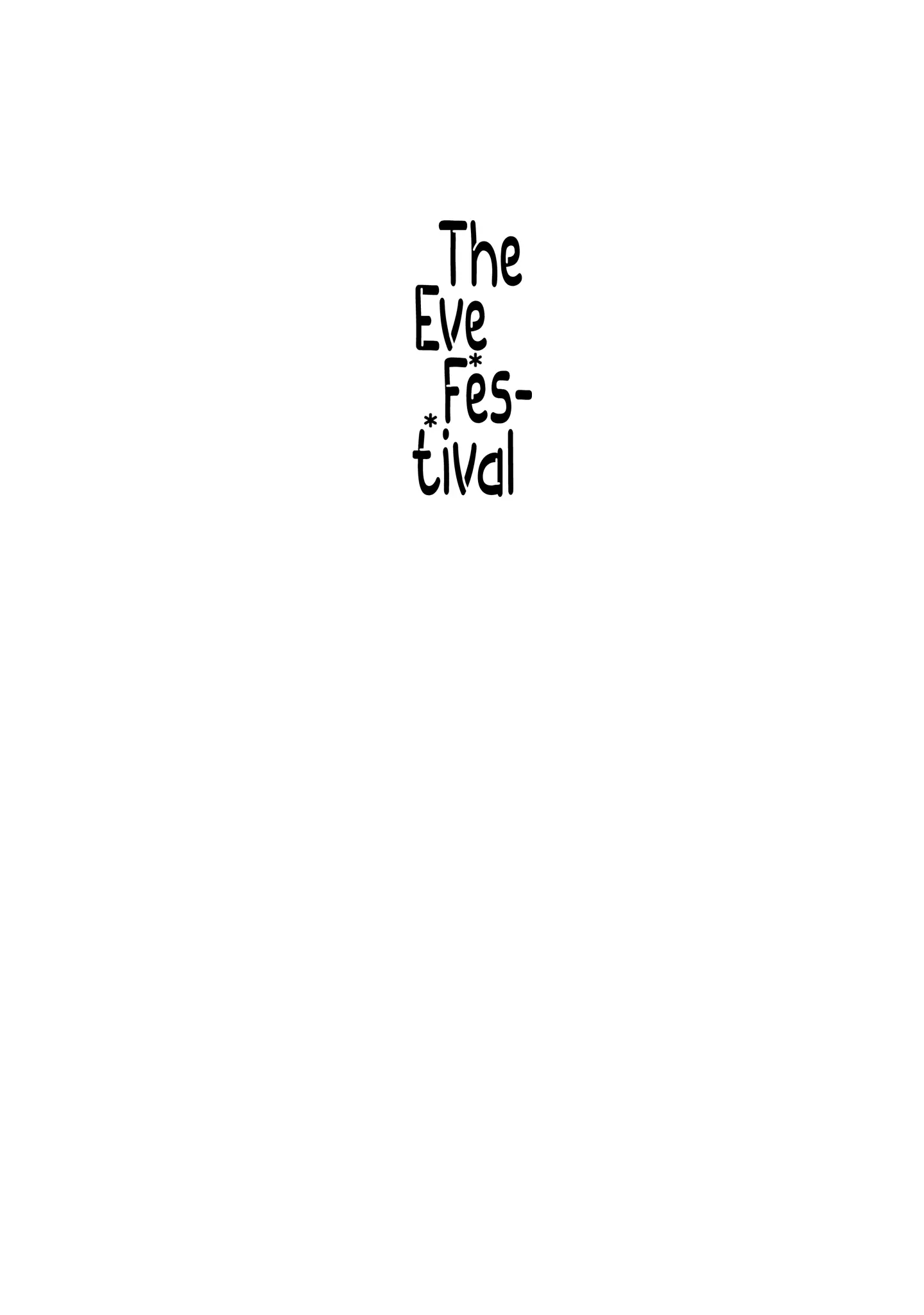 The Eve Festival - Chapter 1