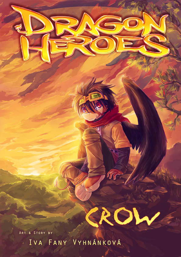 Dragon Heroes - Crow - Chapter 0 : [Oneshot]