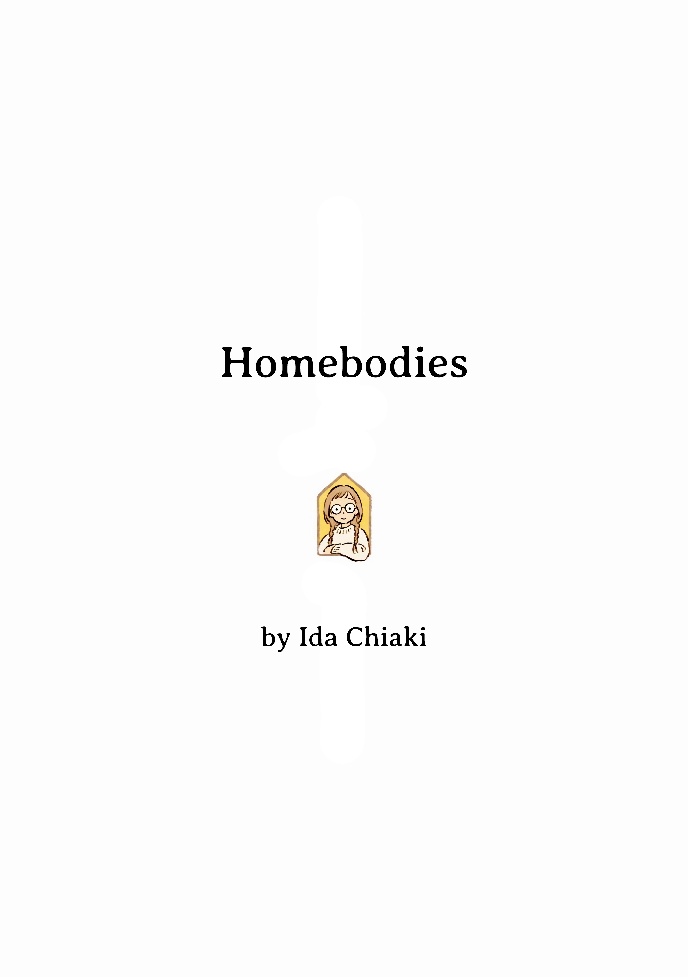 Homebodies - Chapter 1.1: A Successful Morning