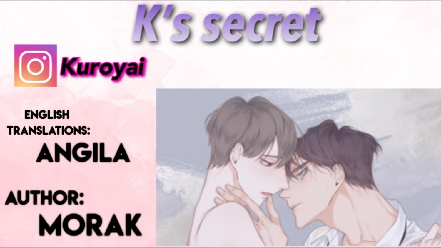 K's Secret - Chapter 22: Ch.22