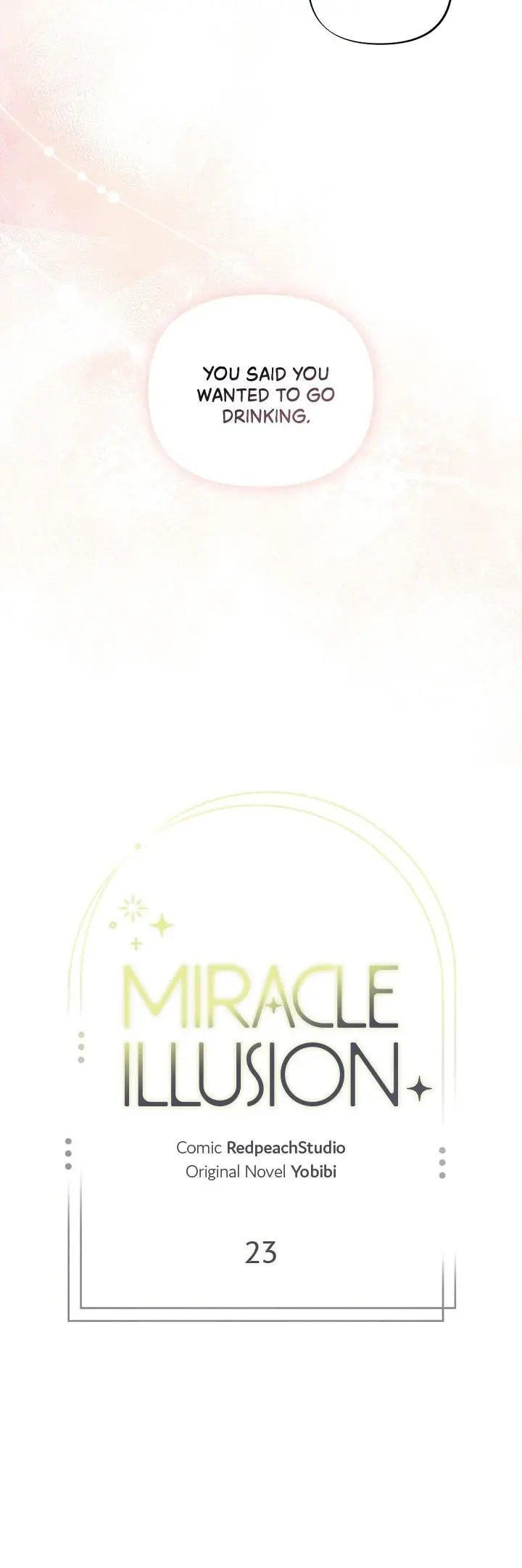 Miracle Illusion - Chapter 23