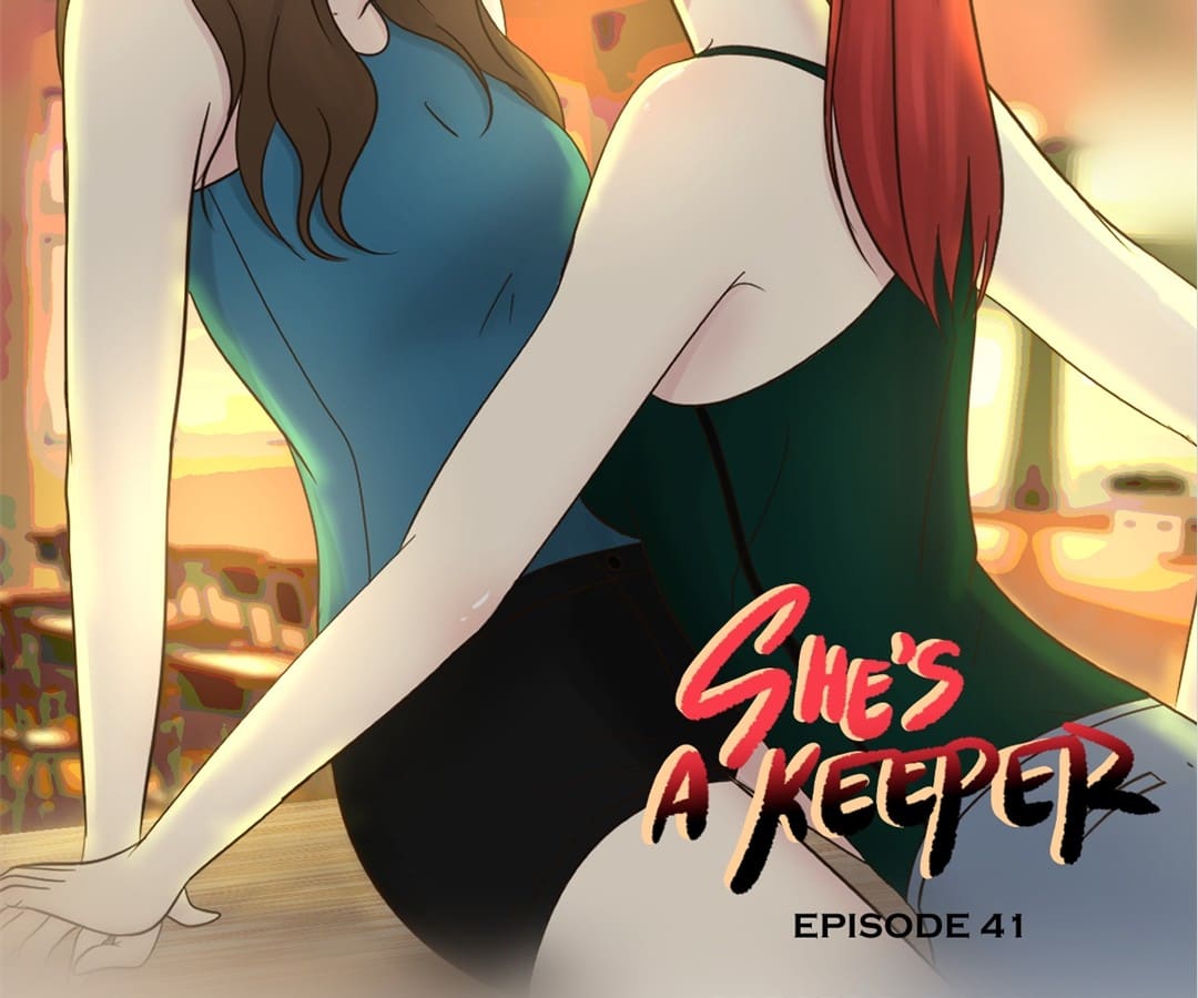 She’s A Keeper - Chapter 41