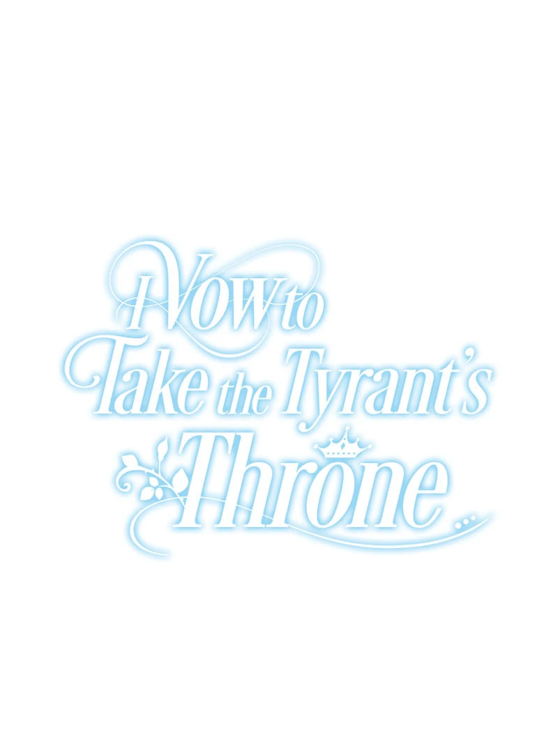 I Vow To Take The Tyrant's Throne - Chapter 36