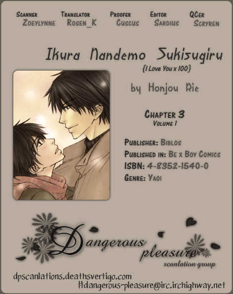 Ikura Nandemo Suki Sugiru - Vol.1 Chapter 3 : Cruel Love