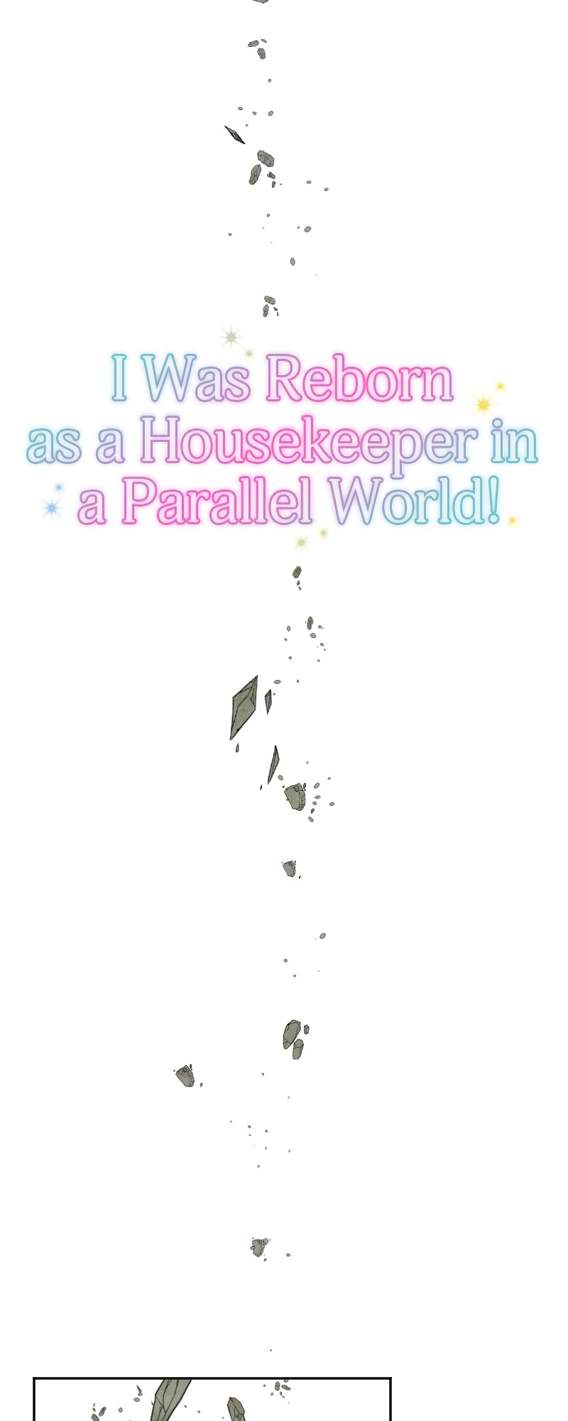 I Was Reborn As A Housekeeper In A Parallel World! - Chapter 215