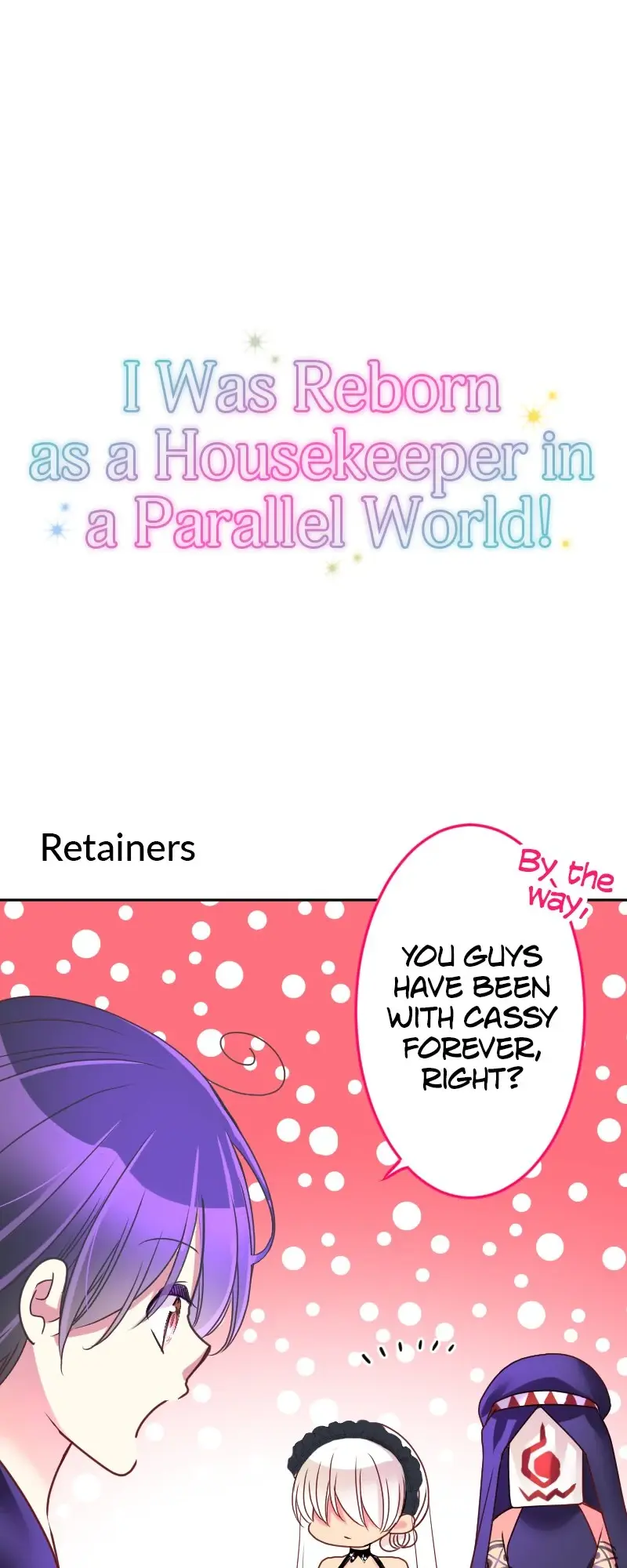 I Was Reborn As A Housekeeper In A Parallel World! - Chapter 207